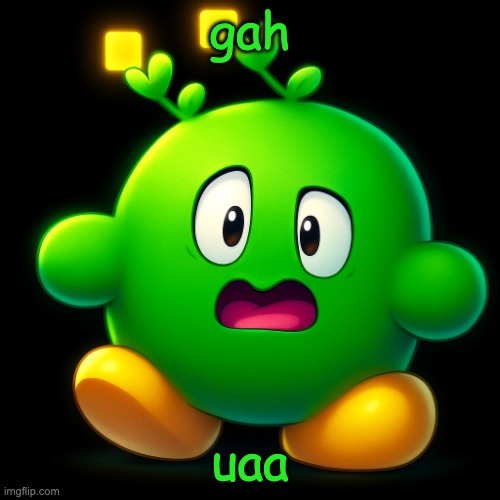 nighty nights | gah; uaa | image tagged in vroby scare | made w/ Imgflip meme maker