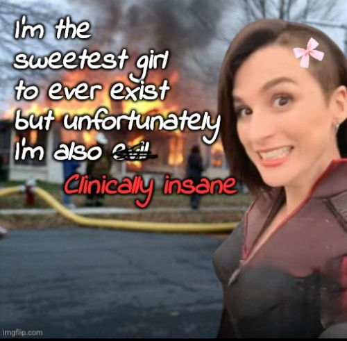 I'm the sweetest girl to ever exist Blank Meme Template
