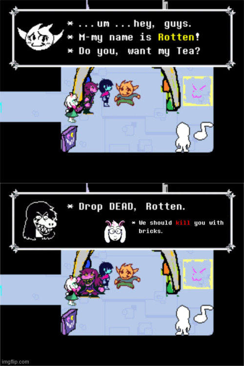 what if rotten tea is just of some guy that everyone hates | made w/ Imgflip meme maker