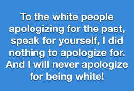 I will never apologize for being White Blank Meme Template