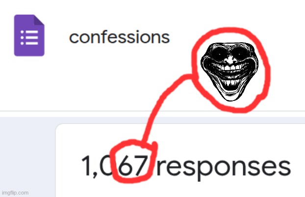 https://forms.gle/EC9DEQQdjPL5bosX8 | made w/ Imgflip meme maker