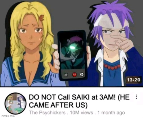 image tagged in saiki k | made w/ Imgflip meme maker