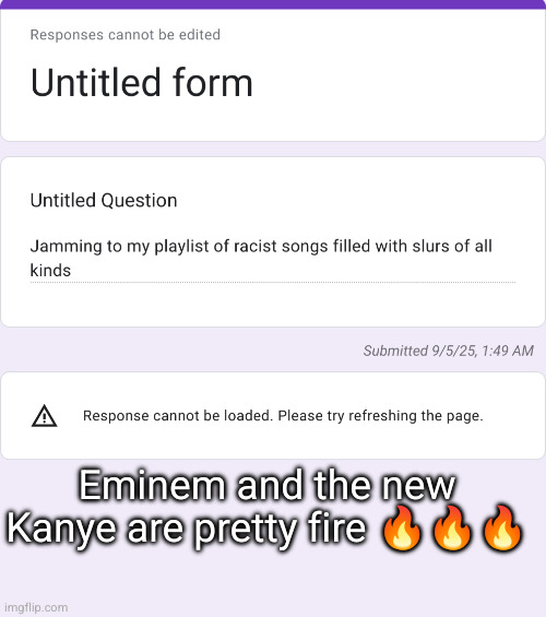confessions /// Eminem and Kanye | Eminem and the new Kanye are pretty fire 🔥🔥🔥 | made w/ Imgflip meme maker