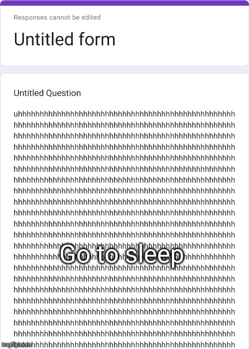 confessions/// go to sleep | Go to sleep | made w/ Imgflip meme maker