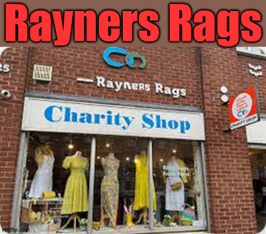 Get that 'Rayner Look' at 'Rayners Rags' - Money raised goes towards Hove flat? | Rayners Rags; #Immigration #Starmerout #Labour #KeirStarmer #labourisdead #nevervotelabour #Antisemitism #Savile #Paedo #Worboys #GroomingGangs #Paedophile #IllegalImmigration#Immigrants #Invasion #StarmerResign #strikes
Starmerout Labour Starmer Yvette Cooper Angela Rayner KeirStarmer labourisdead Illegal Immigration Immigrants Invasion StarmerResign Island of strangers
Slit Throat Ricky Jones Lucy Connolly Two-Tier Justice Ricky Jones | image tagged in rayners charity shop,illegal immigration immigrants invasion,island of strangers,starmer yvette cooper angela rayner | made w/ Imgflip meme maker
