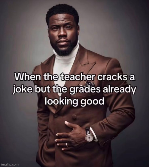 grades replace my humour | image tagged in school,funny,relatable,so true,not laughing | made w/ Imgflip meme maker