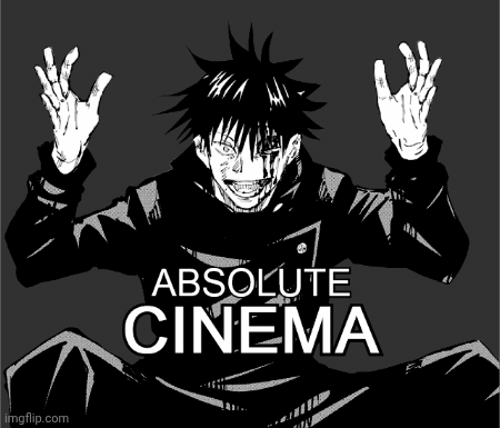 Absolute cinema | image tagged in gifs | made w/ Imgflip images-to-gif maker