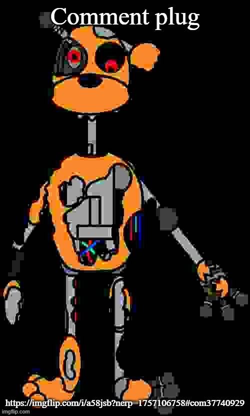 Malfunction reaction image | Comment plug; https://imgflip.com/i/a58jsb?nerp=1757106758#com37740929 | image tagged in malfunction reaction image | made w/ Imgflip meme maker