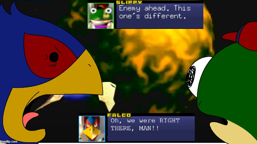 I decided to replay Star Fox 64 after a few years. | image tagged in star fox,star fox 64,smiling friends,we were right there man,pim,charlie | made w/ Imgflip meme maker