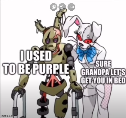 Fun fact: This was an old imgflip meme I found on youtube | image tagged in fnaf | made w/ Imgflip meme maker