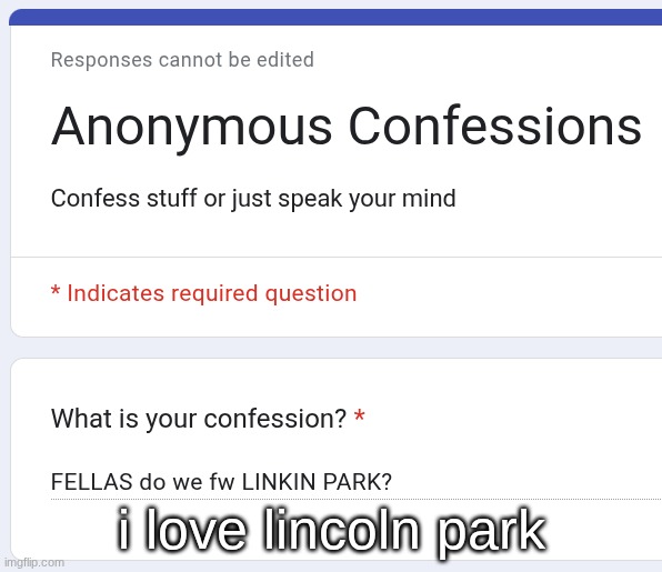 i love lincoln park | made w/ Imgflip meme maker