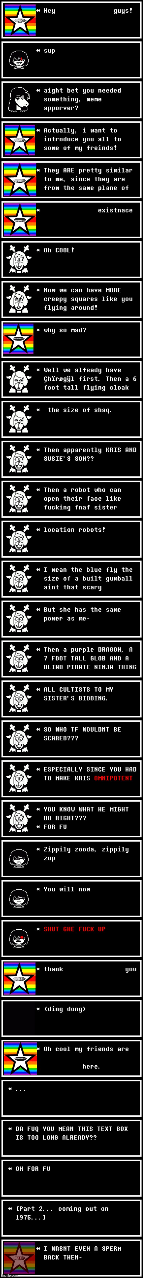 mmmh tasty susie... part 1... | image tagged in memes,deltarune | made w/ Imgflip meme maker
