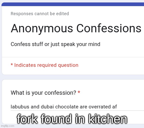fork found in kitchen | made w/ Imgflip meme maker