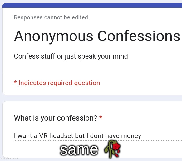 same 🥀 | made w/ Imgflip meme maker