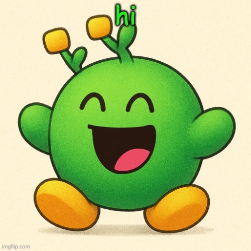 vroby happy | hi | image tagged in vroby happy | made w/ Imgflip meme maker