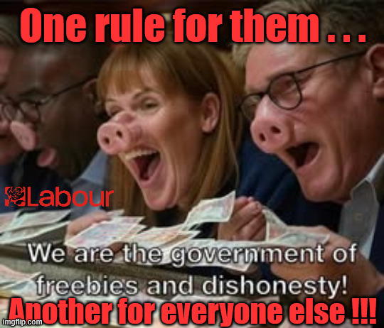 Labour snouts in the trough - Starmer Rayner Lammy - Labour voters must be so proud? | One rule for them . . . #Immigration #Starmerout #Labour #KeirStarmer #labourisdead #nevervotelabour #Antisemitism #Savile #Paedo #Worboys #GroomingGangs #Paedophile #IllegalImmigration #Immigrants #Invasion #StarmerResign #strikes
Starmerout Labour Starmer Yvette Cooper Angela Rayner KeirStarmer labourisdead Illegal Immigration Immigrants Invasion StarmerResign Island of strangers Slit Throat Ricky Jones Lucy Connolly Two-Tier Justice; Another for everyone else !!! | image tagged in starmer rayner lammy labour snouts,illegal immigration immigrants invasion,starmerresign island of strangers,starmerout | made w/ Imgflip meme maker