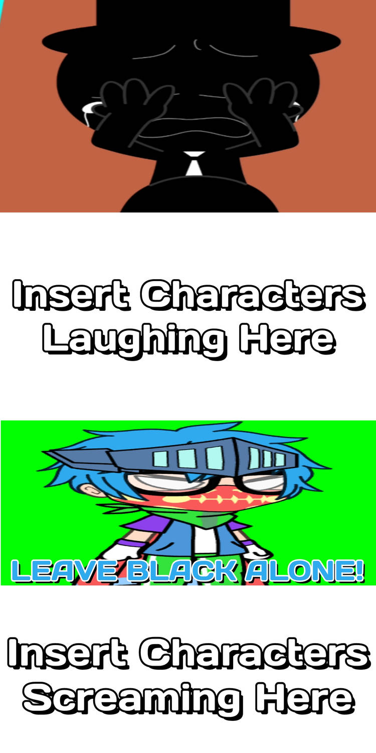 High Quality Ruin This Fill In Meme!!!!!!!!!!!!!!!!!!!!!!!!!!!!!!!!!!!!! #260 Blank Meme Template