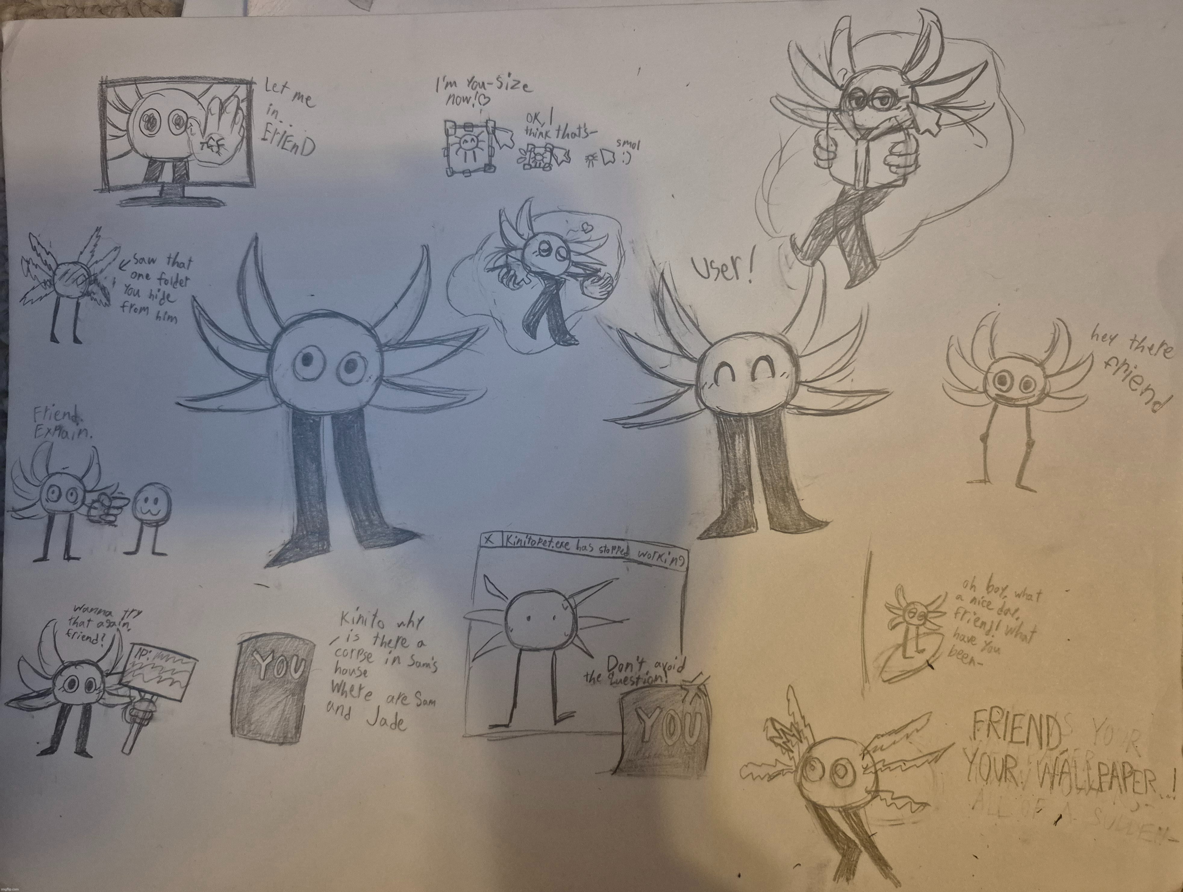 I got bored and drew everyone's best friend... he may be controlling the tags rn tho | image tagged in can i see your face | made w/ Imgflip meme maker