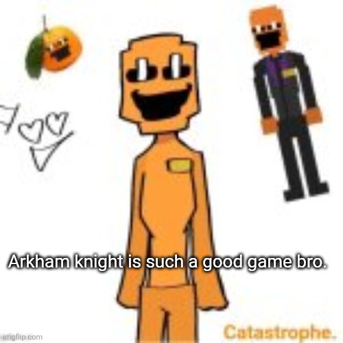 How many more bones would you crush? How many lives will you destroy in pursuit of what you call justice? You are the product of | Arkham knight is such a good game bro. | image tagged in jack dsaf announcement | made w/ Imgflip meme maker