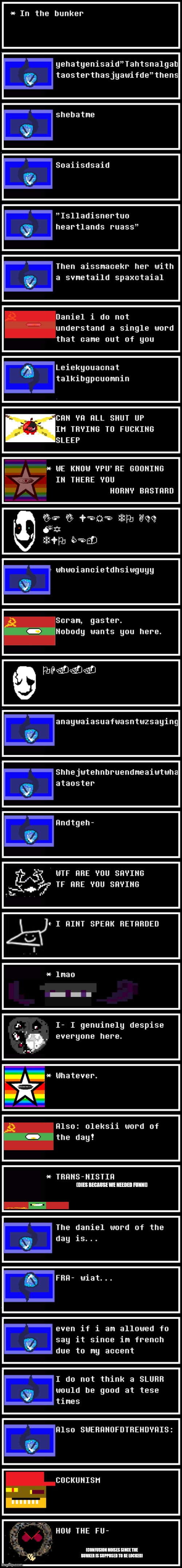 mmmh tasty susie pu- | (DIES BECAUSE WE NEEDED FUNNI); (CONFUSION NOISES SINCE THE BUNKER IS SUPPOSED TO BE LOCKED) | image tagged in deltarune,memes,nonsense | made w/ Imgflip meme maker