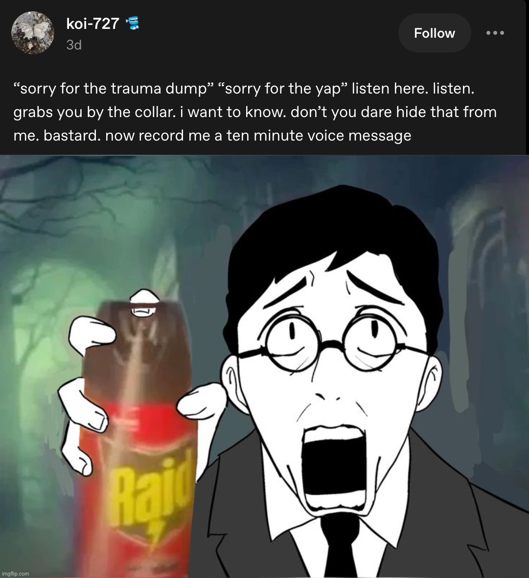Dude that feels assaulting more than helpful | image tagged in scared shosty | made w/ Imgflip meme maker