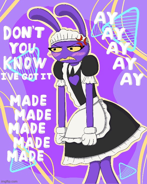 Lyrics from Got It Maid by CG5 | image tagged in tadc,the amazing digital circus,cg5,maid | made w/ Imgflip meme maker
