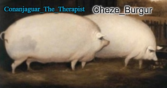 conan + cheze shared pig temp Blank Meme Template