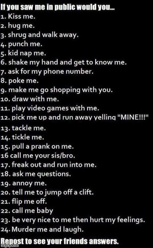 What would you do to me | image tagged in what would you do to me | made w/ Imgflip meme maker