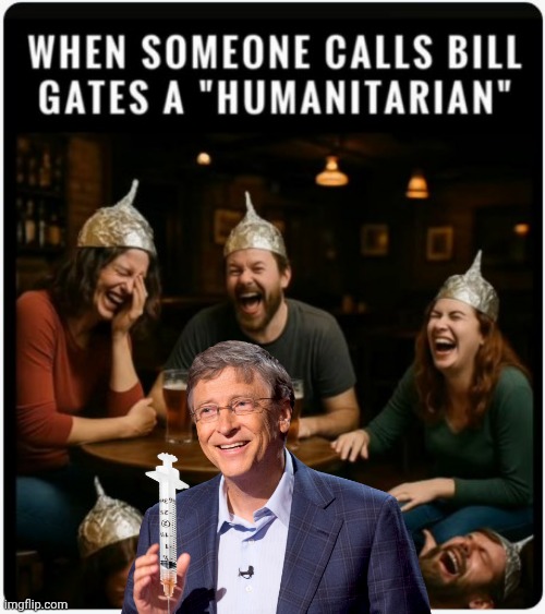 Bill Gates is not a humanitarian | image tagged in bill gates,super,villain | made w/ Imgflip meme maker