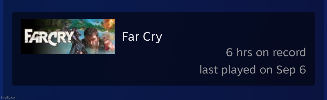 Far Cry has a better story than all the other Far Cry games (except FC2) | made w/ Imgflip meme maker