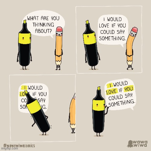 image tagged in pencil,highlighter,speech bubble,highlight,i love you,aww | made w/ Imgflip meme maker