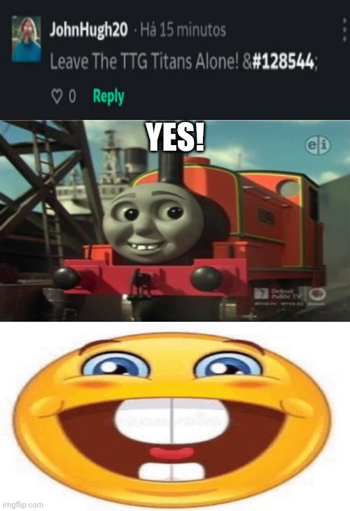 Me Ruining A Fill In Meme #261 | YES! | image tagged in ruin this fill in meme 261 | made w/ Imgflip meme maker