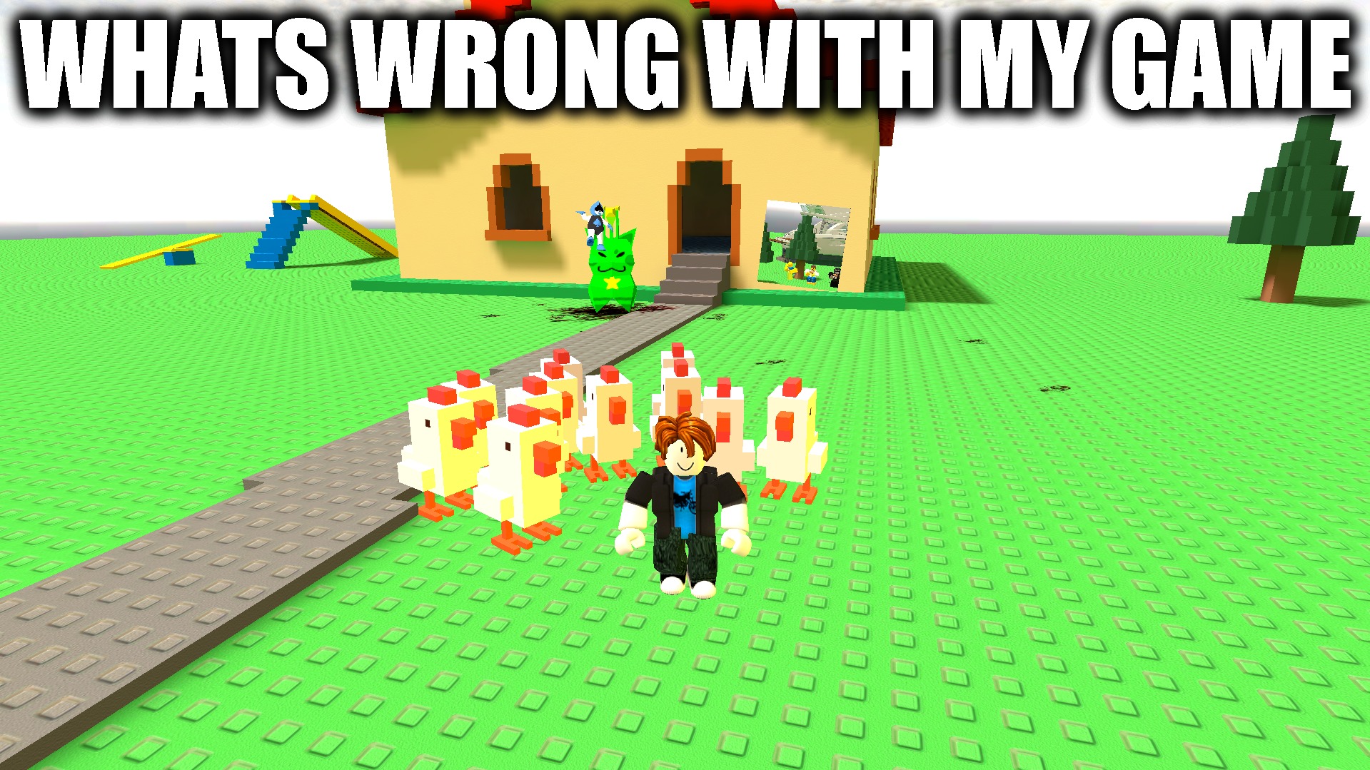 what | WHATS WRONG WITH MY GAME | image tagged in what | made w/ Imgflip meme maker