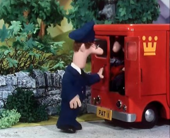 Postman Pat: Can You Guess Who's in his Van? | image tagged in postman pat can you guess who's in his van | made w/ Imgflip meme maker