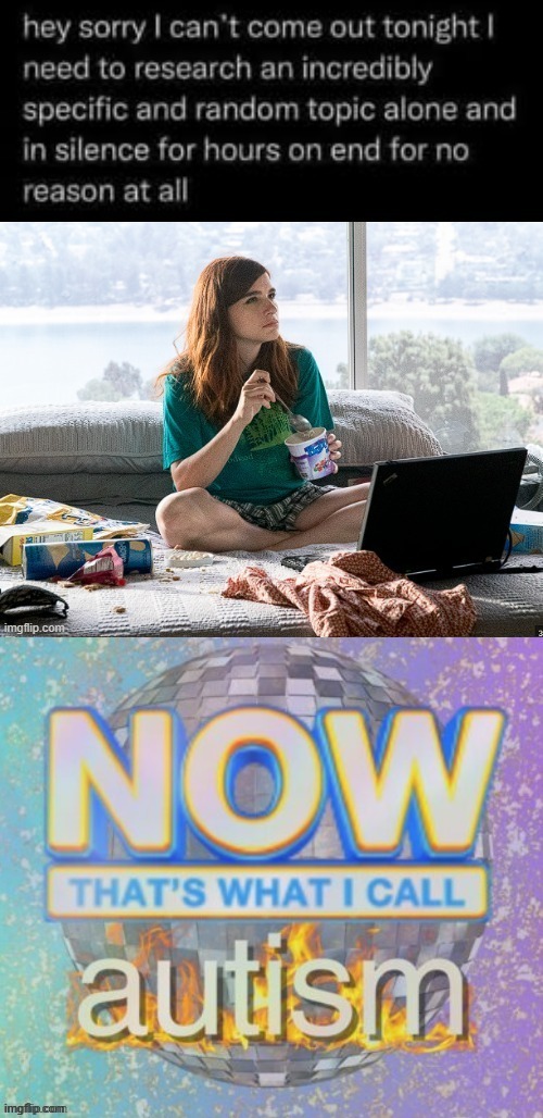 Hi everyone! I'm going to subject you all to my latest hyperfixation because I'm have ASD | made w/ Imgflip meme maker