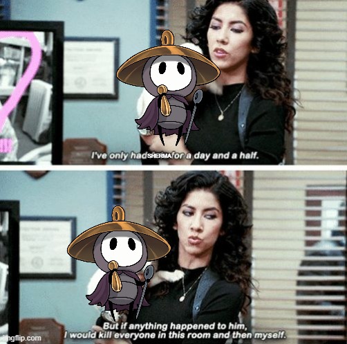 The most precious bug in silksong | SHERMA | image tagged in i've only had arlo for a day and a half | made w/ Imgflip meme maker