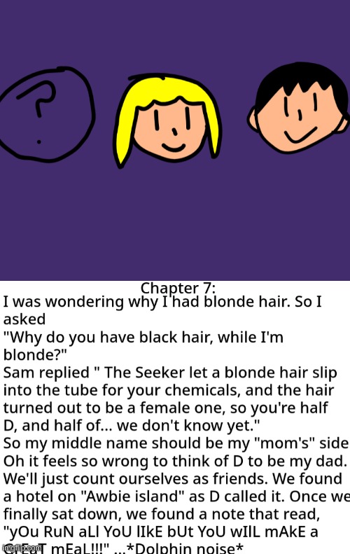 Story 7 chapter 7 | made w/ Imgflip meme maker