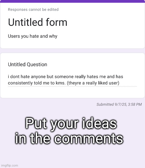 poor feller | Put your ideas in the comments | made w/ Imgflip meme maker