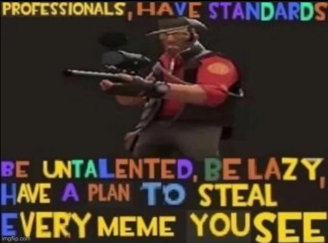wave goodbye to your meme (SNIPER GAMING) | image tagged in sniper gaming,tf2 | made w/ Imgflip meme maker