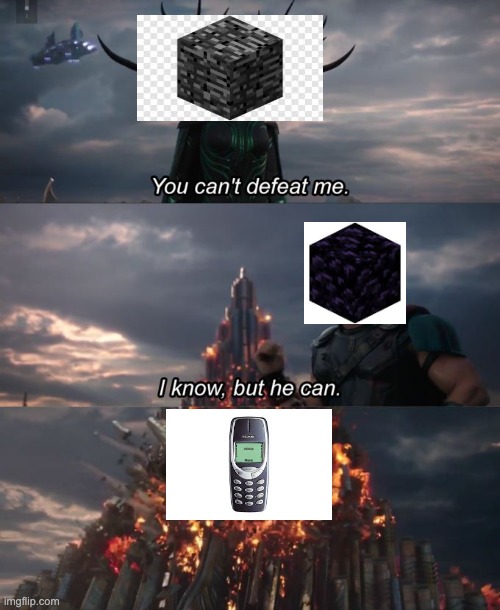 You can't defeat me | image tagged in you can't defeat me | made w/ Imgflip meme maker