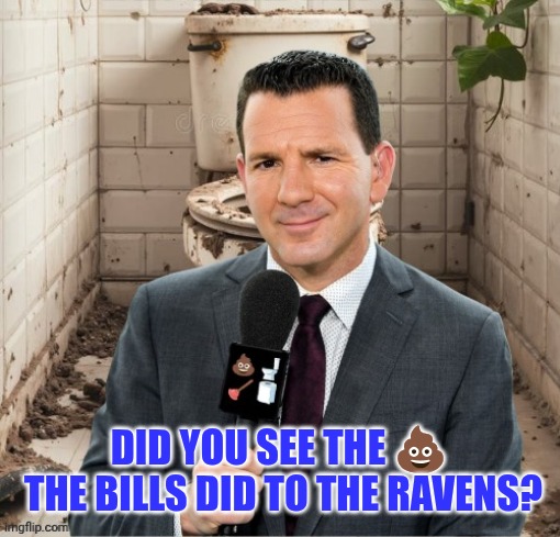 Ian Rapoport - CrapReport | DID YOU SEE THE 💩
 THE BILLS DID TO THE RAVENS? | image tagged in ian rapoport - crapreport,nfl memes,nfl football,nfl | made w/ Imgflip meme maker