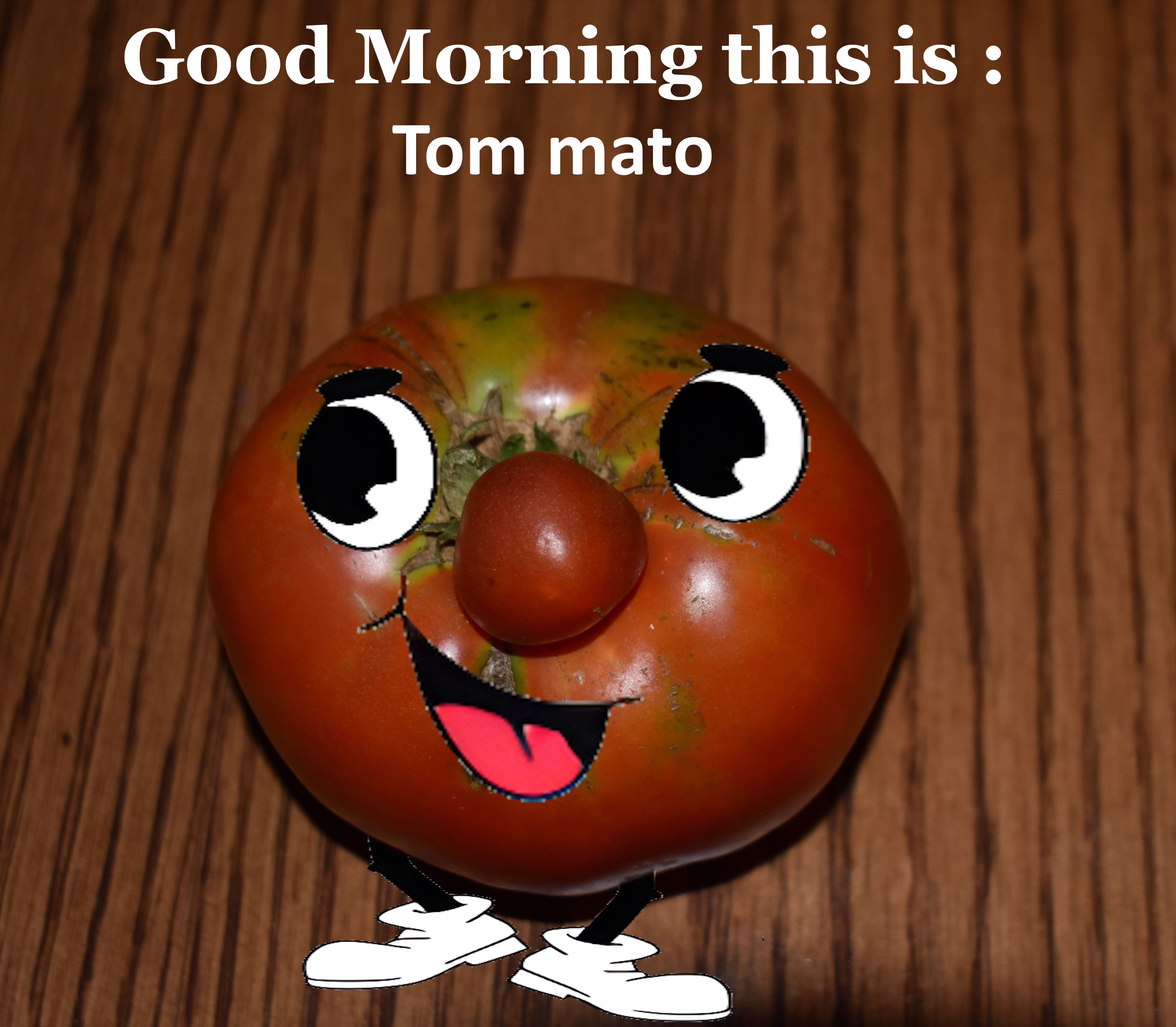 Tom Mato | image tagged in tom mato,kewlew | made w/ Imgflip meme maker