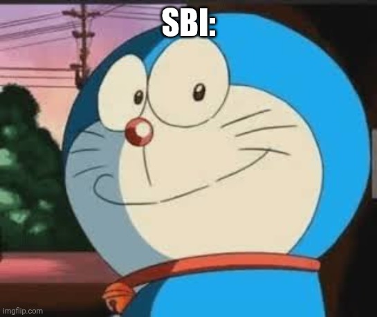 Acha Lode | SBI: | image tagged in acha lode | made w/ Imgflip meme maker