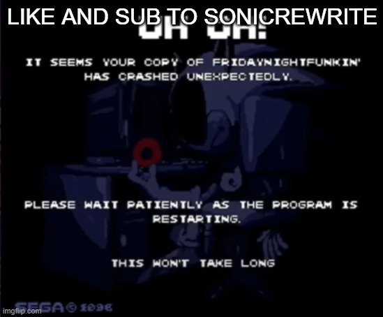 posting ts in case i get banned | LIKE AND SUB TO SONICREWRITE | image tagged in rewrite | made w/ Imgflip meme maker