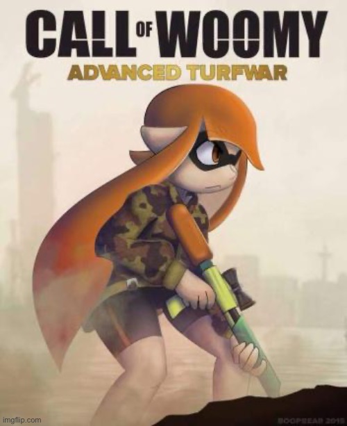 image tagged in call of woomy advanced turfwar | made w/ Imgflip meme maker