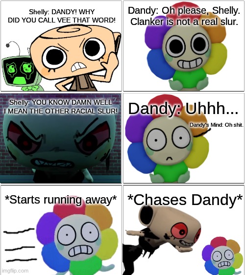 Dandy called Vee a clanker.mp3 | image tagged in dandy,dandicus dancifer,shelly,vee,comic | made w/ Imgflip meme maker
