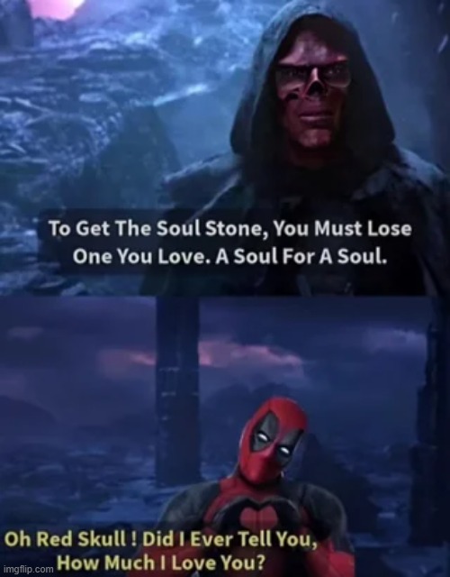 Soul 4 a Soul | image tagged in deadpool,red skull | made w/ Imgflip meme maker