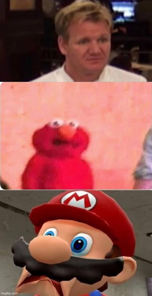 image tagged in disgusted gordon ramsay,sickened elmo,mario wtf | made w/ Imgflip meme maker