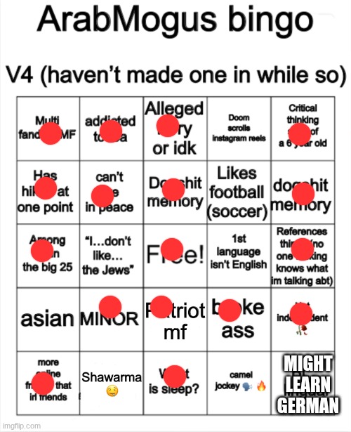 ArabMogus bingo V4 | MIGHT LEARN GERMAN | image tagged in arabmogus bingo v4 | made w/ Imgflip meme maker