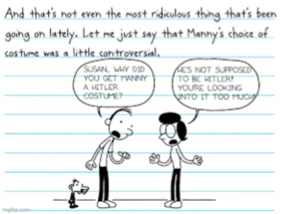 image tagged in diary of a wimpy kid,adolf hitler,commander of the third reich,dope at the mic,memes,shitpost | made w/ Imgflip meme maker
